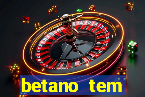 betano tem pagamento antecipado